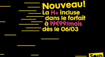 Sosh : la H+ dans le forfait à 19,99€/mois dès le 6 mars
