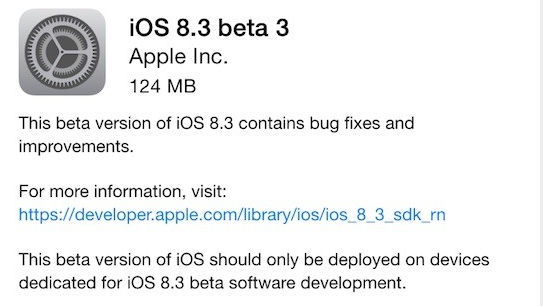 iOS 8.3 bêta 3 disponible sur iPhone, iPad, iPod Touch