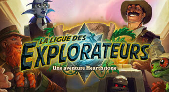 Hearthstone : l’extension “la Ligue des explorateurs” disponible