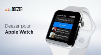 Deezer désormais disponible sur l’Apple Watch