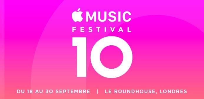 Apple Music Festival 2016 : quels sont les artistes invités ?