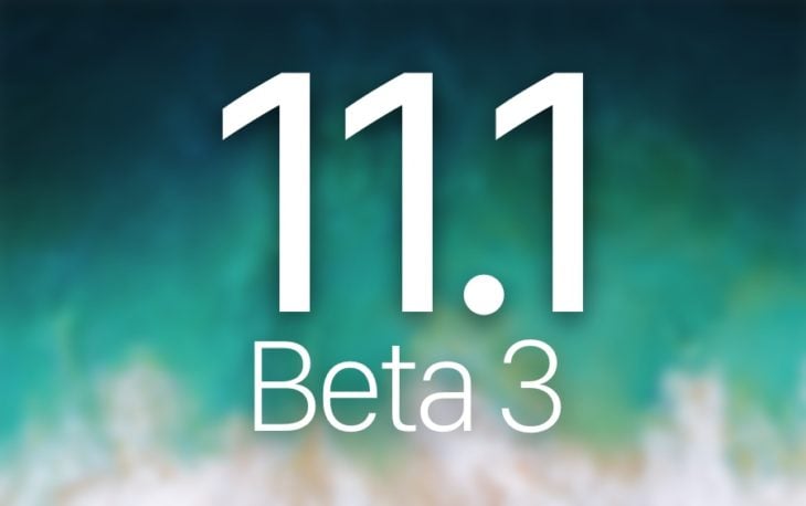 iOS 11.1 bêta 3 est disponible pour les développeurs