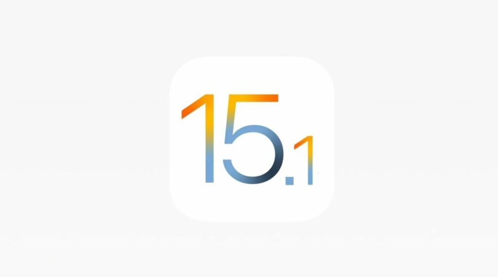 iOS 15.1 & iPadOS 15.1 disponibles sur iPhone et iPad
