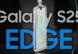 Samsung Galaxy S25 Edge : le smartphone ultra-fin qui va concurrencer l’iPhone 17 Air